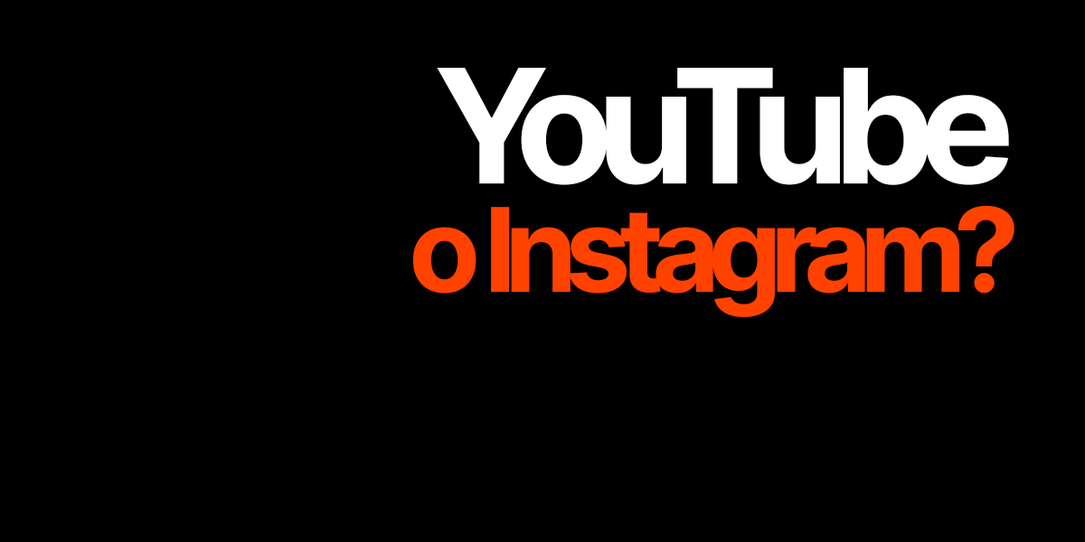 Meglio YouTube o Instagram per acquisire clienti?